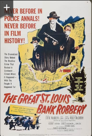The St. Louis Bank Robbery